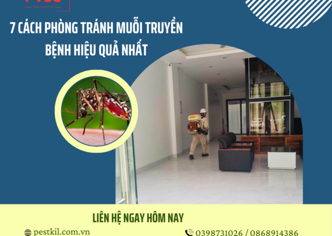 7 cách phòng tránh các bệnh do muỗi truyền hiệu quả nhất