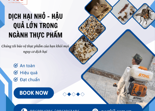 Kiểm soát dịch hại tại cơ sở thực phẩm, giải pháp đảm bảo an toàn