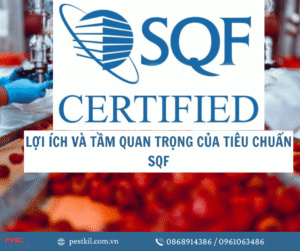 Kiểm Soát Dịch Hại Theo Tiêu Chuẩn SQF: Hướng Dẫn Chi Tiết Cho Doanh Nghiệp Thực Phẩm