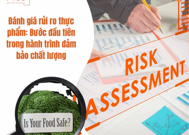 Đánh giá rủi ro an toàn thực phẩm