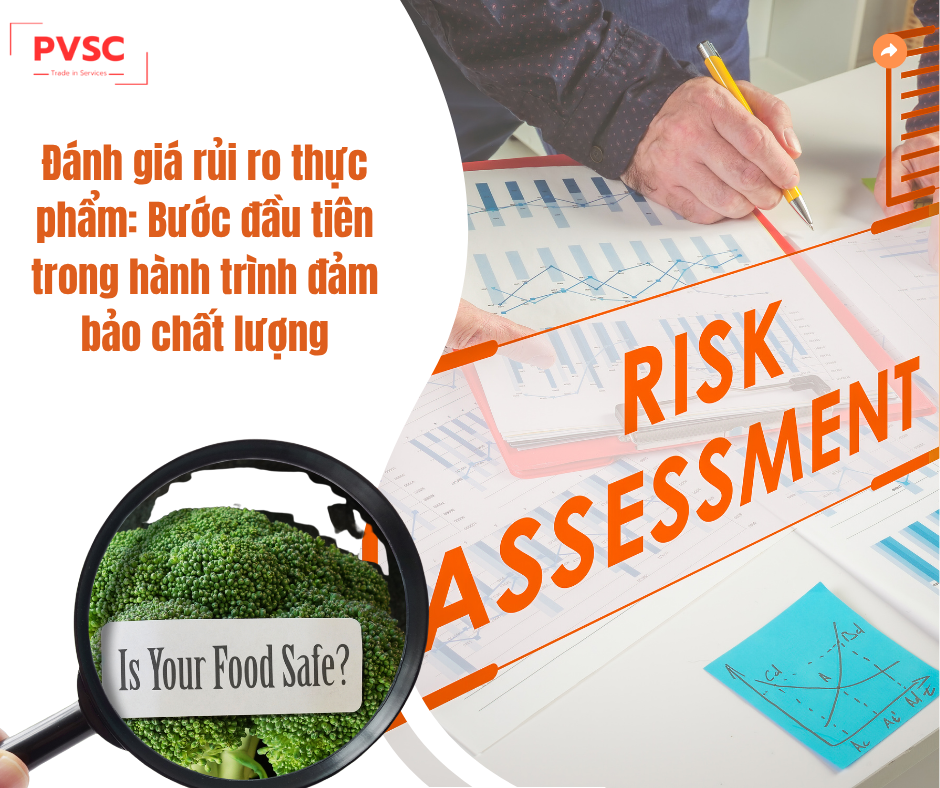 Đánh giá rủi ro an toàn thực phẩm