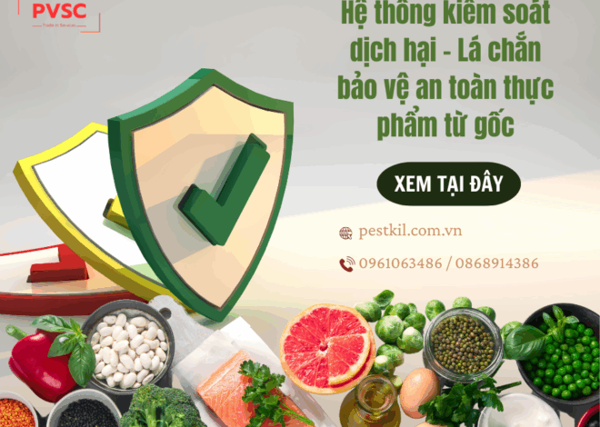 Hệ thống kiểm soát dịch hại trong ngành thực phẩm
