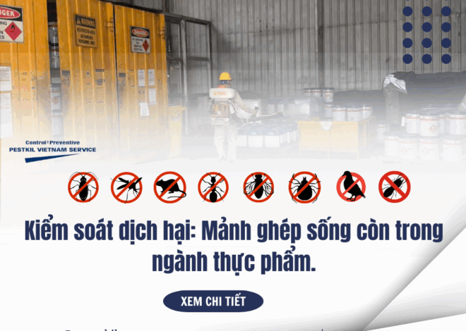 Thông tin về kiểm soát dịch hại trong thực phẩm