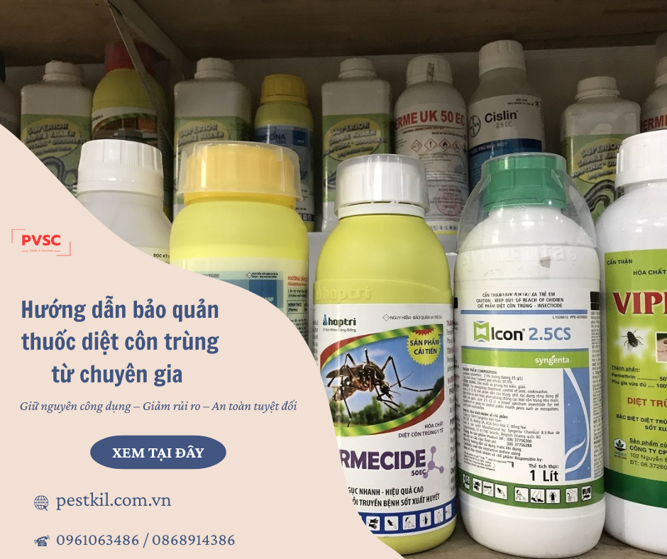 Hướng dẫn bảo quản thuốc diệt côn trùng để giữ nguyên công dụng