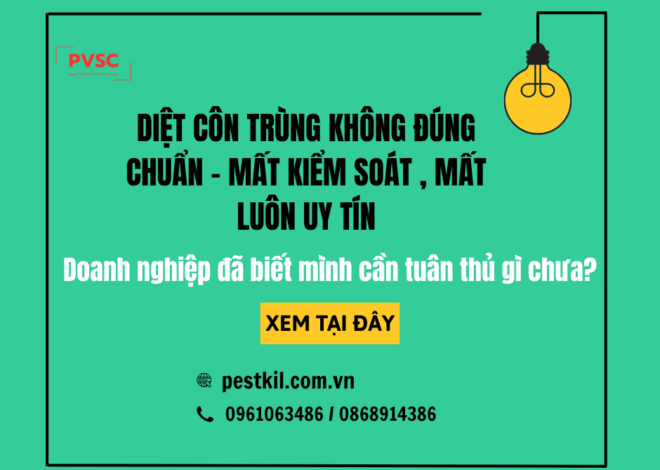 Tiêu chuẩn sử dụng thuốc diệt côn trùng trong nhà máy: Doanh nghiệp cần tuân thủ gì?