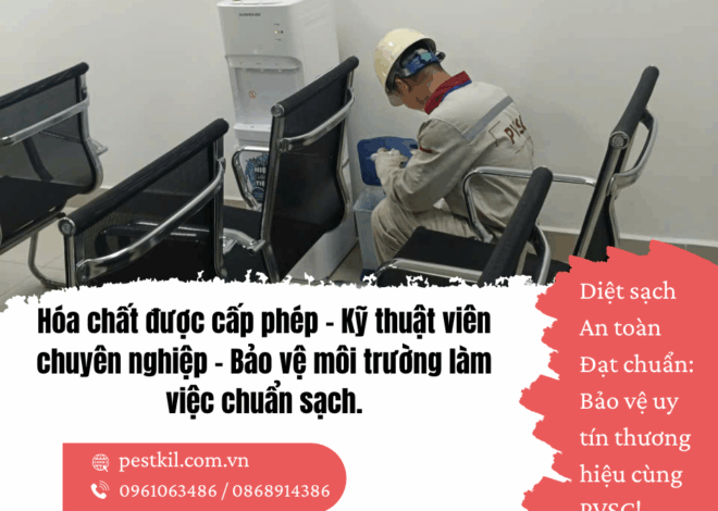 Diệt côn trùng uy tín, có hóa chất được kiểm định an tâm cho nhà xưởng