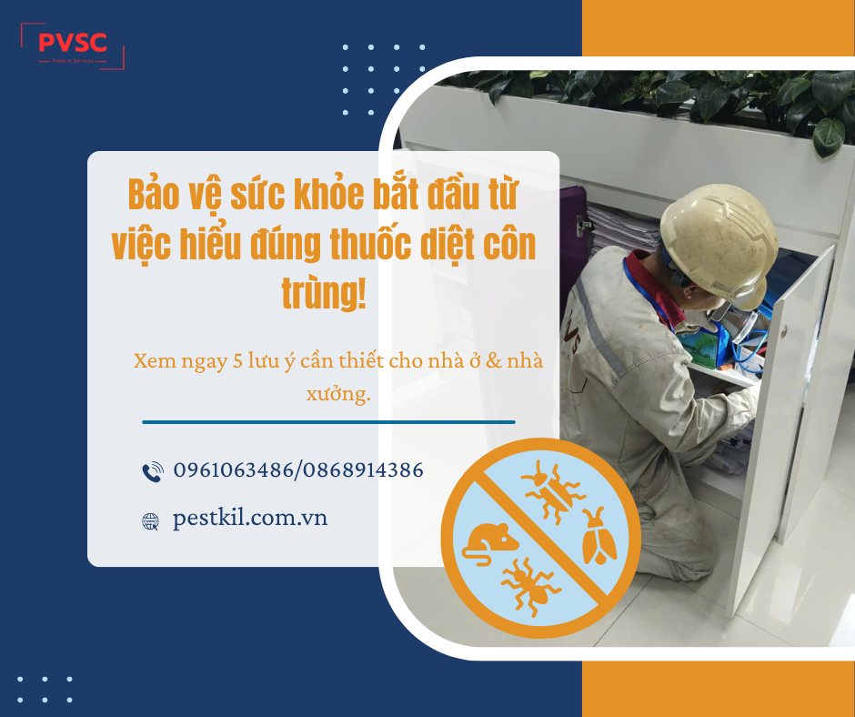 5 lưu ý khi dùng thuốc diệt côn trùng trong nhà xưởng, nhà ở